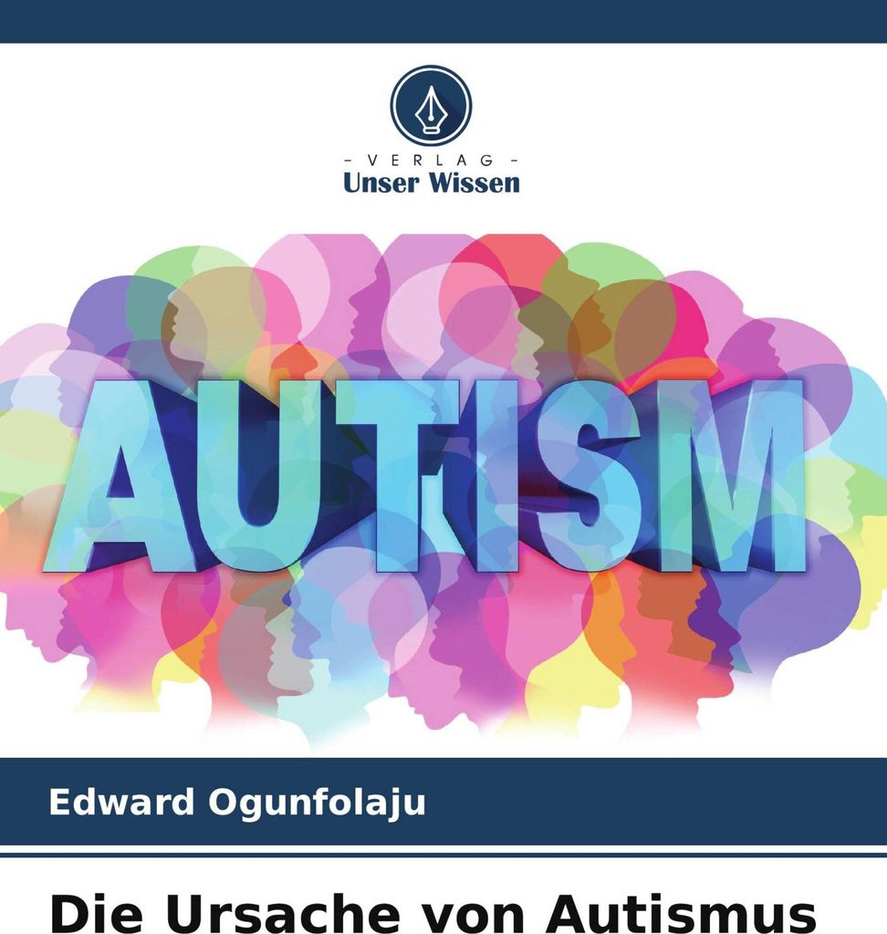 Die Ursache von Autismus