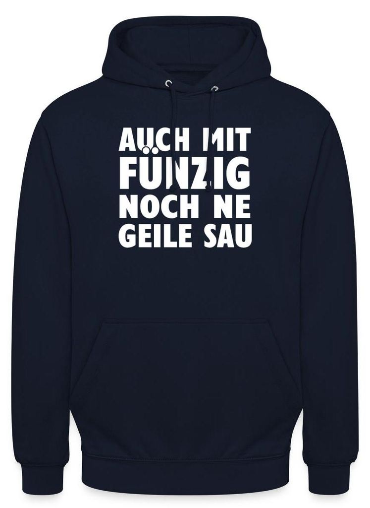 Spreadshirt 50. Geburtstag | Noch Ne Geile Sau Uni Hoodie, 4XL, Navy