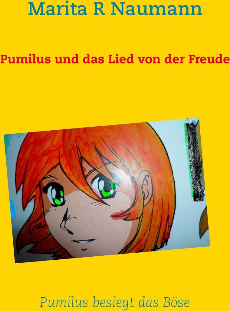 Pumilus und das Lied von der Freude. Naumann, R .