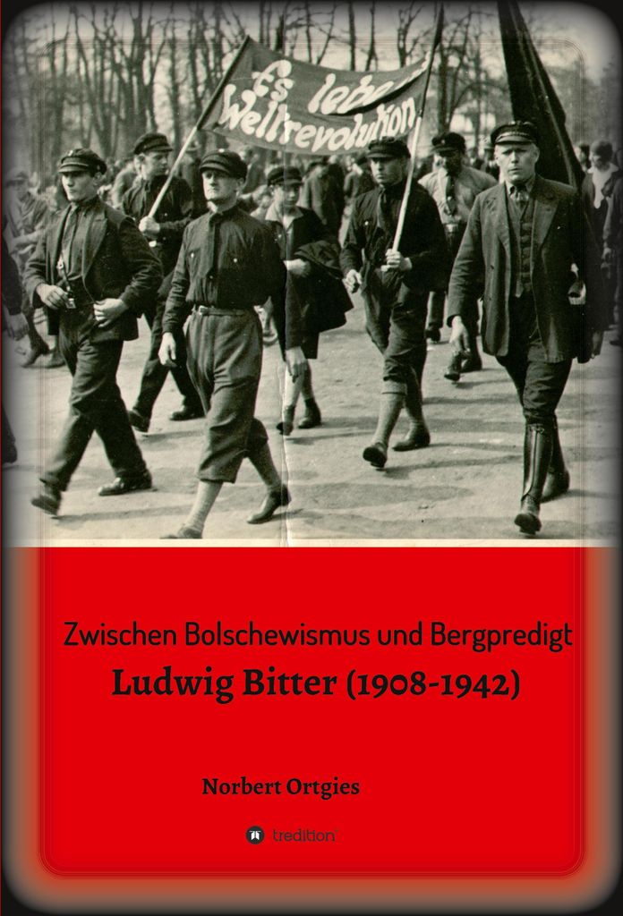 Zwischen Bolschewismus und Bergpredigt