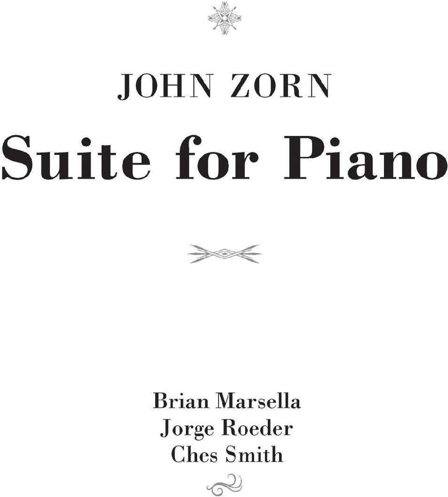 Zorn, J: Suite For Piano