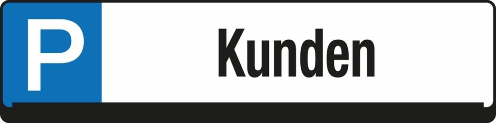EICHNER Parkplatzschild 9219-00270 Kunden