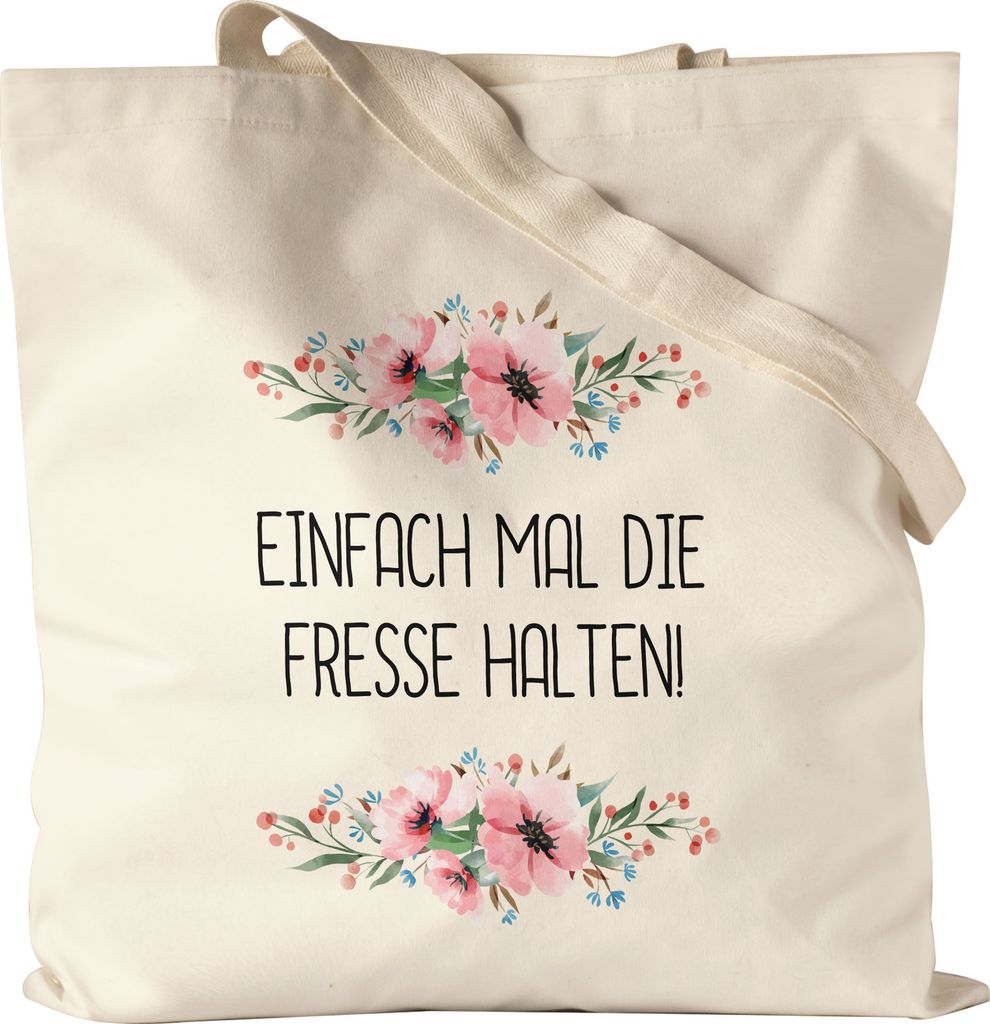 Einfach Fresse halten Spruch Jutebeutel Stoffbeutel Canvas lustig sarkastisch humorvoll Beutel mit Blumen Motiv Geschenk