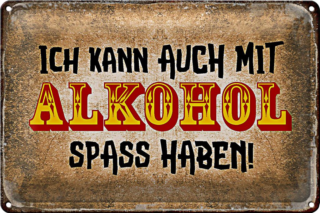 Blechschild 40x30cm ich kann auch Spass haben