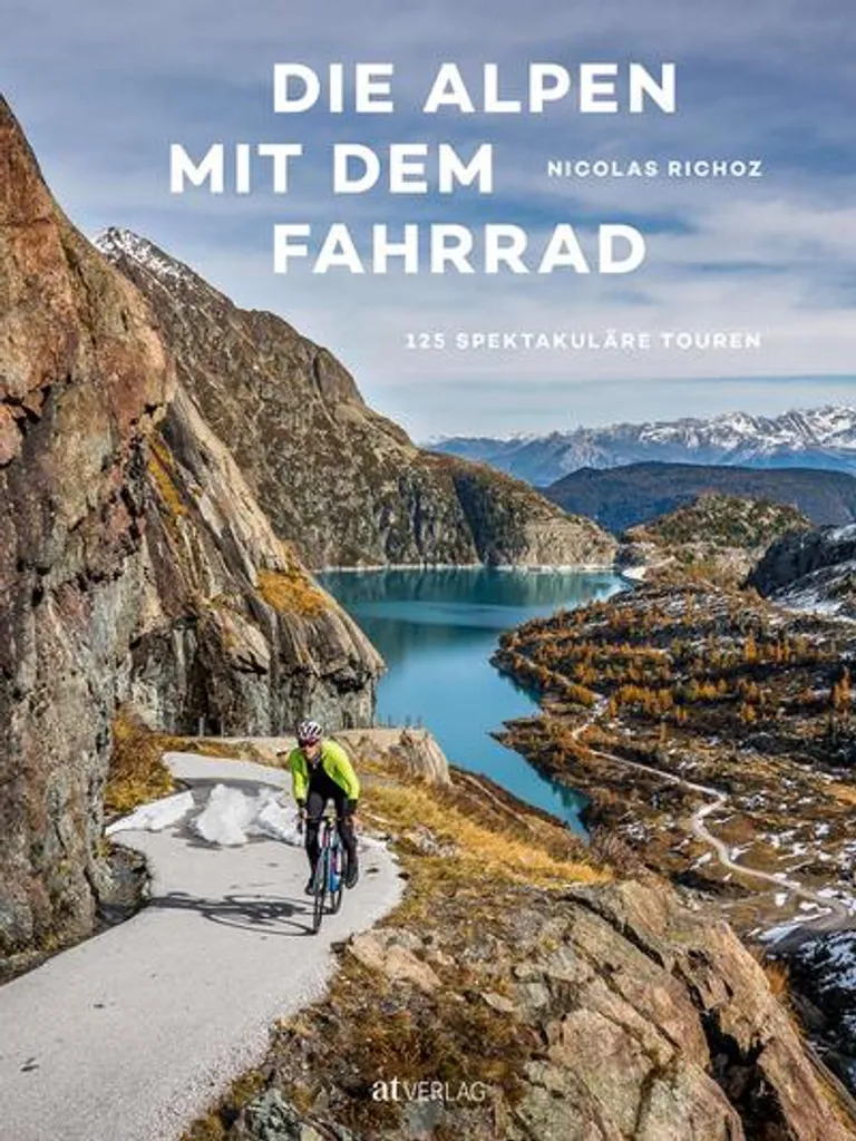 Die Alpen mit dem Fahrrad : Guide complet pour traverser les Alpes