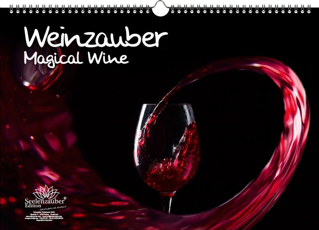 Weinzauber DIN A3 Immerwährender Kalender Wein und Weinberge - Seelenzauber