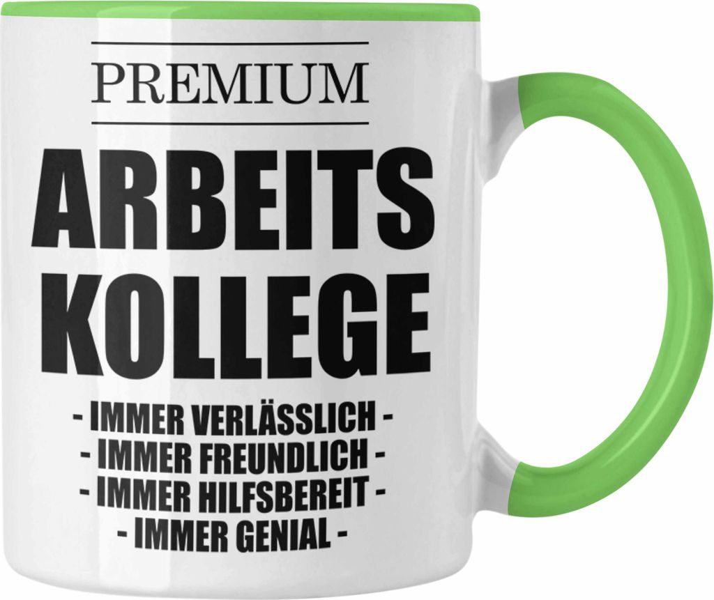 Trendation - Lieblingskollege Premium Kollege Lustige Tasse für Kollege zum Geburtstag als Geschenk mit Sprüchen (Grün)
