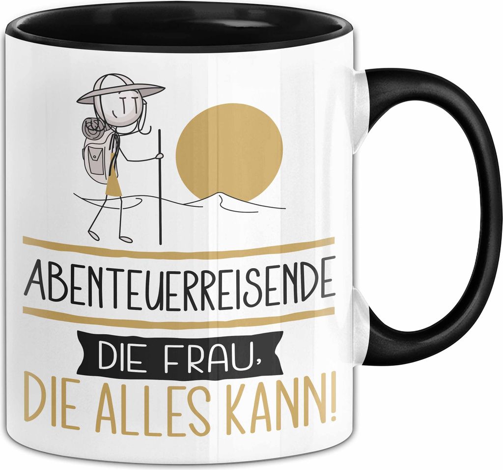 Abenteuerreisende Geschenk Tasse Becher Die Frau Die Allen Kann Geschenkidee für eine Abenteuerreisende Lustig (Schwarz)