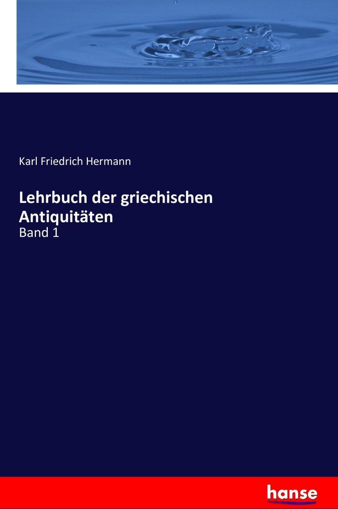 Lehrbuch der griechischen Antiquitäten