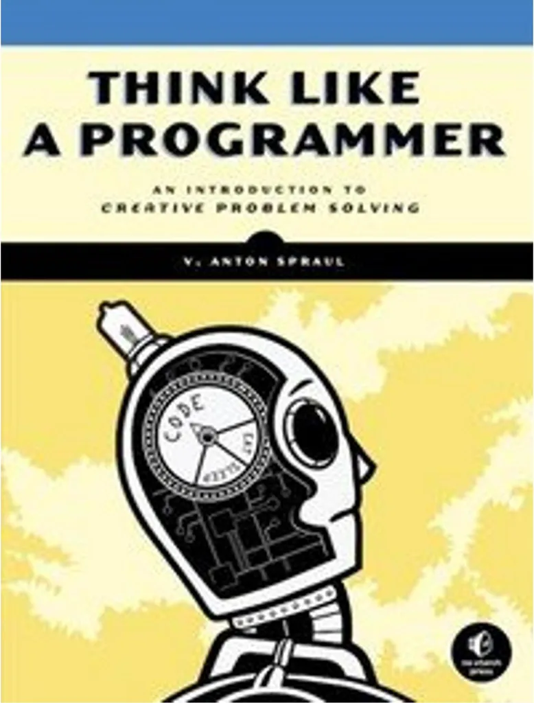 Guide de Programmation Think Like a Programmer pour Développeur Junior 2026