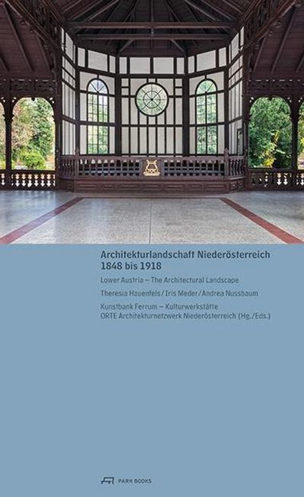 Architekturlandschaft Niederösterreich, 1848 bis 1918