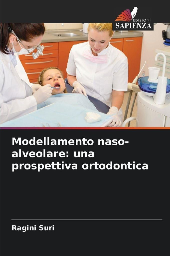 Modellamento naso-alveolare: una prospettiva ortodontica
