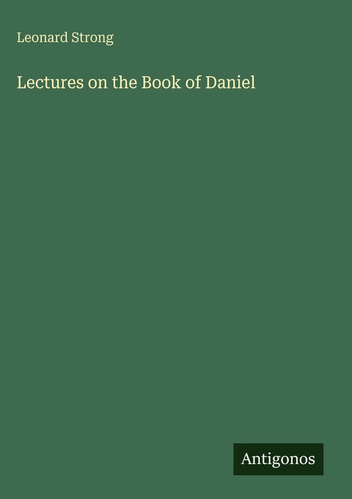 Lectures on the Book of Daniel