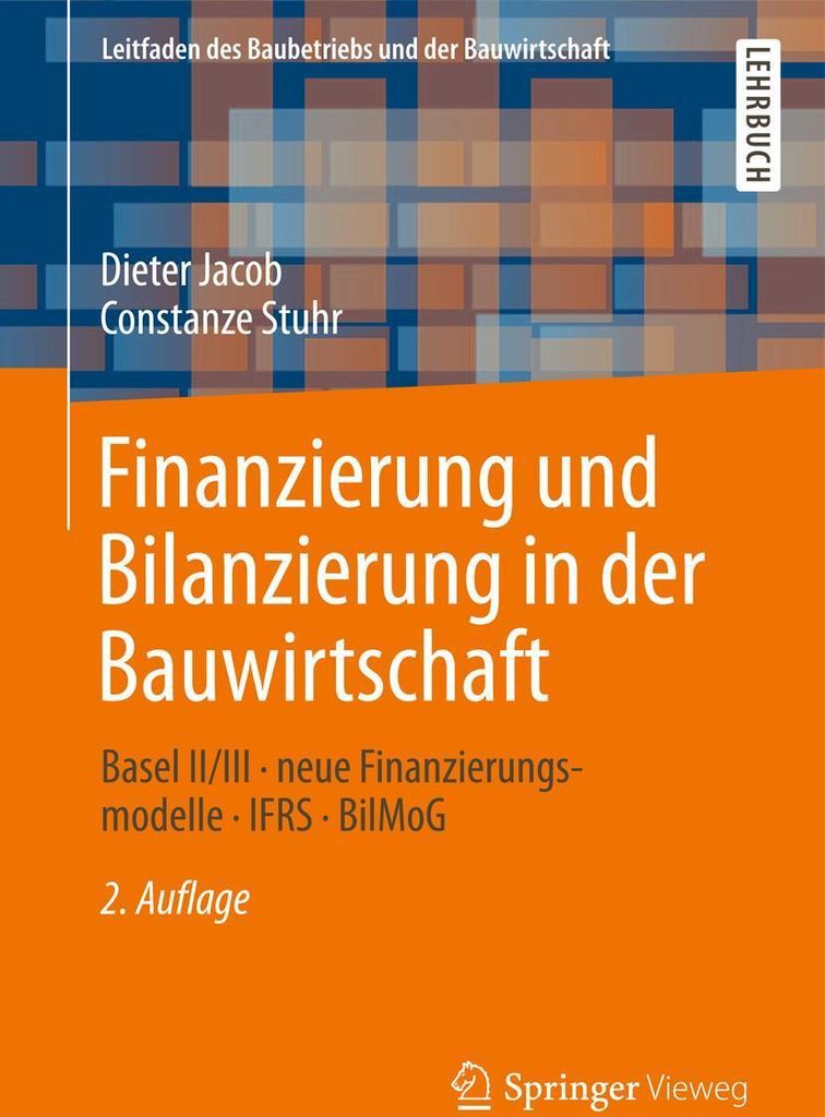 Finanzierung und Bilanzierung in der Bauwirtschaft