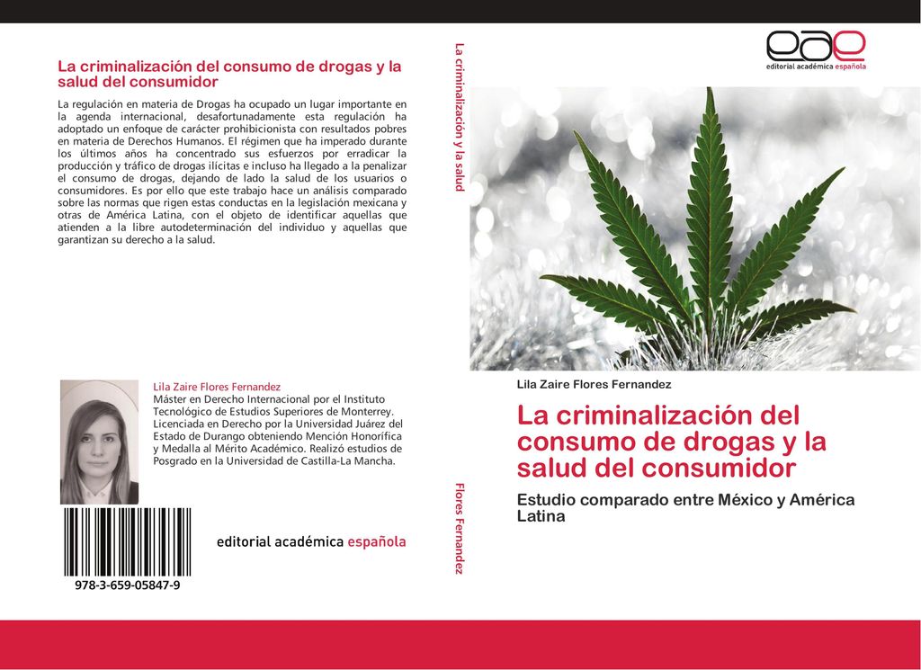 La criminalización del consumo de drogas y la salud del consumidor