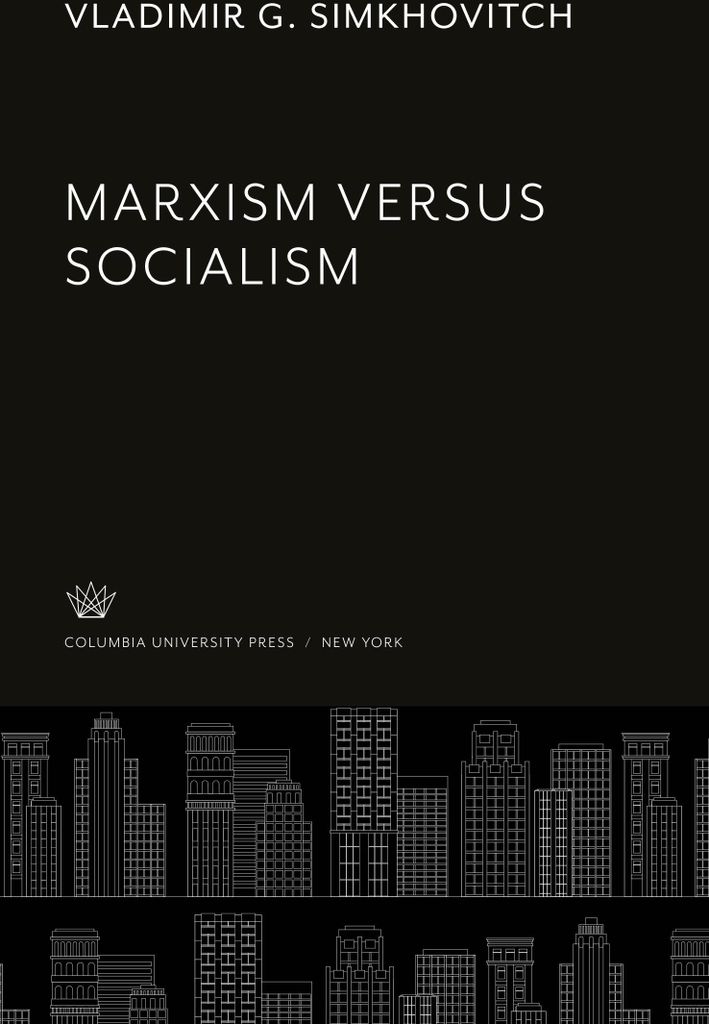 Marxism Versus Socialism