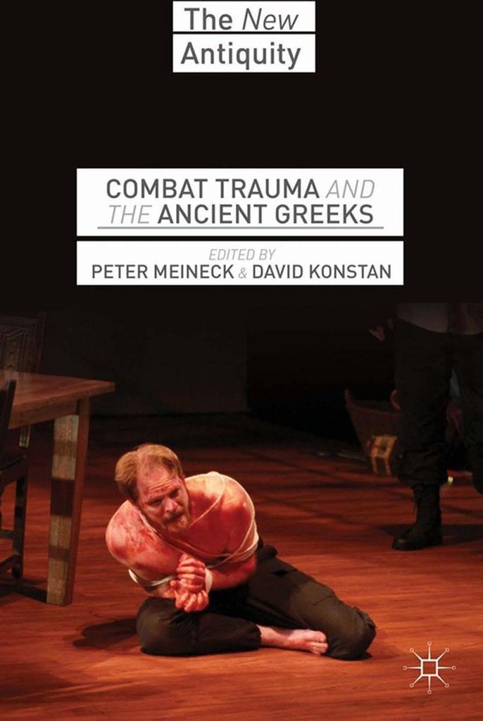 Combat Trauma and the Ancient Greeks