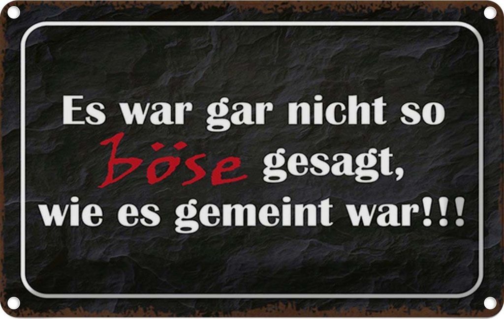 vianmo Blechschild 12x18 cm es war gar nicht so böse gesagt Spruch Zitat