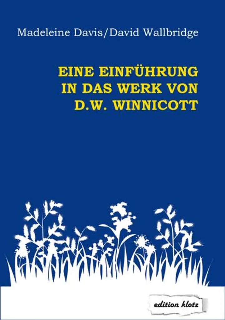 Une Introduction à l'Œuvre de D.W. Winnicott - Livre de Psychanalyse