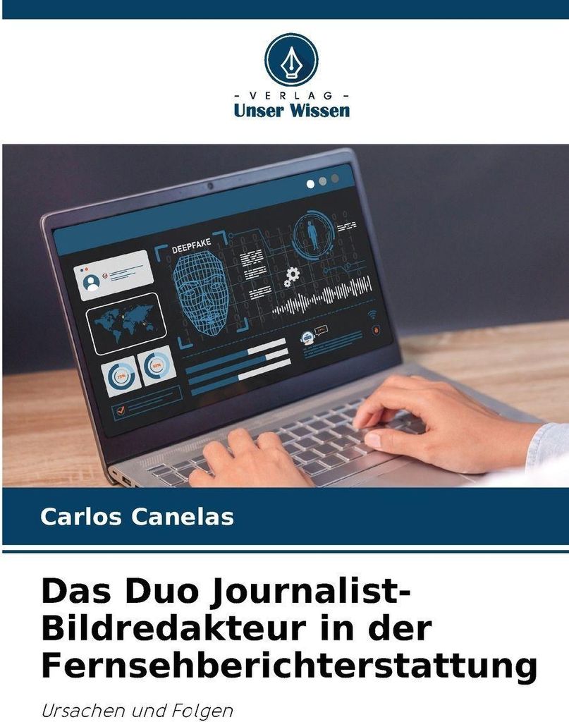 Das Duo Journalist-Bildredakteur in der Fernsehberichterstattung
