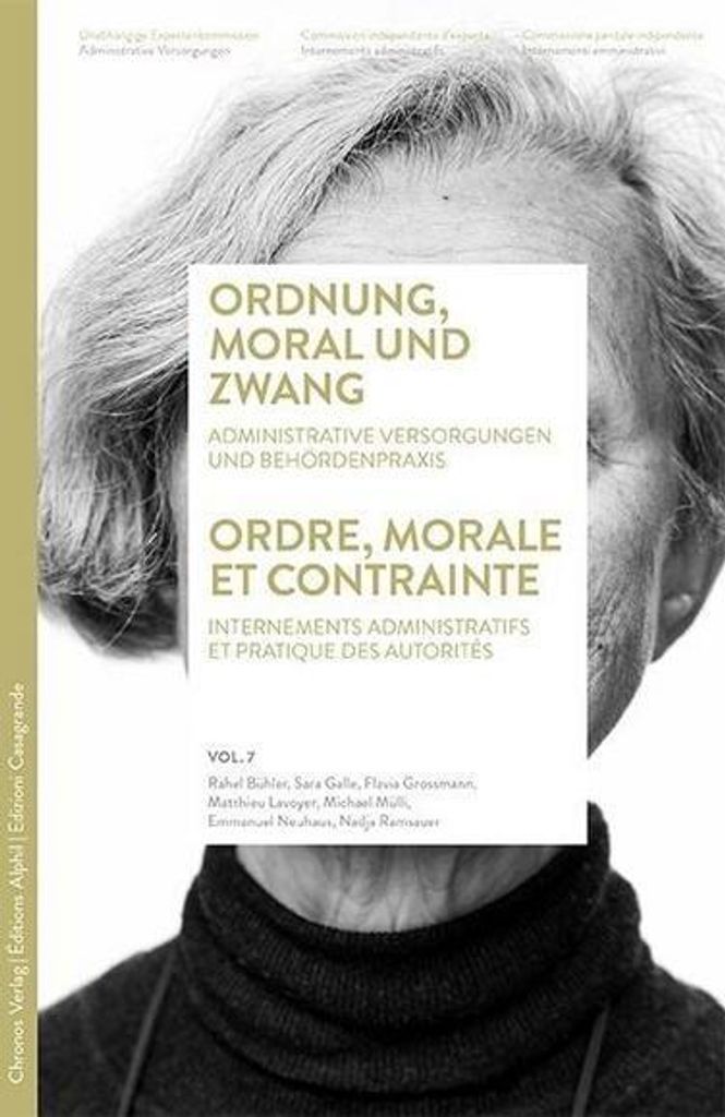 Ordnung, Moral und Zwang / Ordre, morale et contrainte