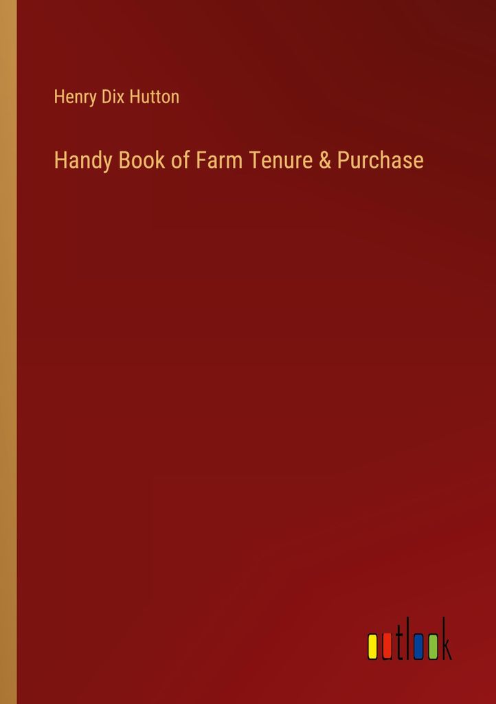 Handy Book of Farm Tenure & Purchase