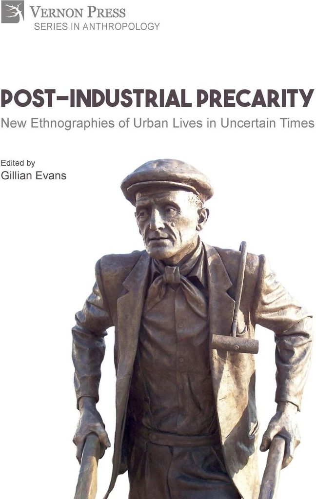 Post-Industrial Precarity