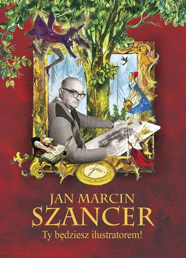 Jan Marcin Szancer Tu seras l'illustrateur Album Rare Langue Polonaise