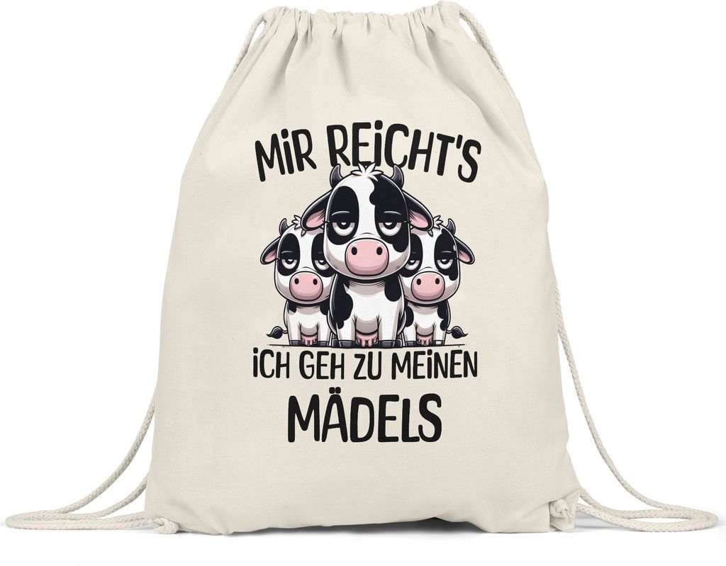 Mir Reicht’s Ich Geh Zu Meinen Mädels Turnbeutel Lustige Kuh Geschenk Spruch Statement Bauernhof