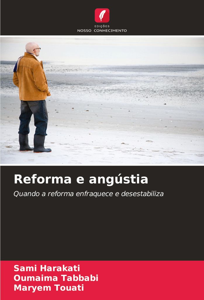 Reforma e angústia
