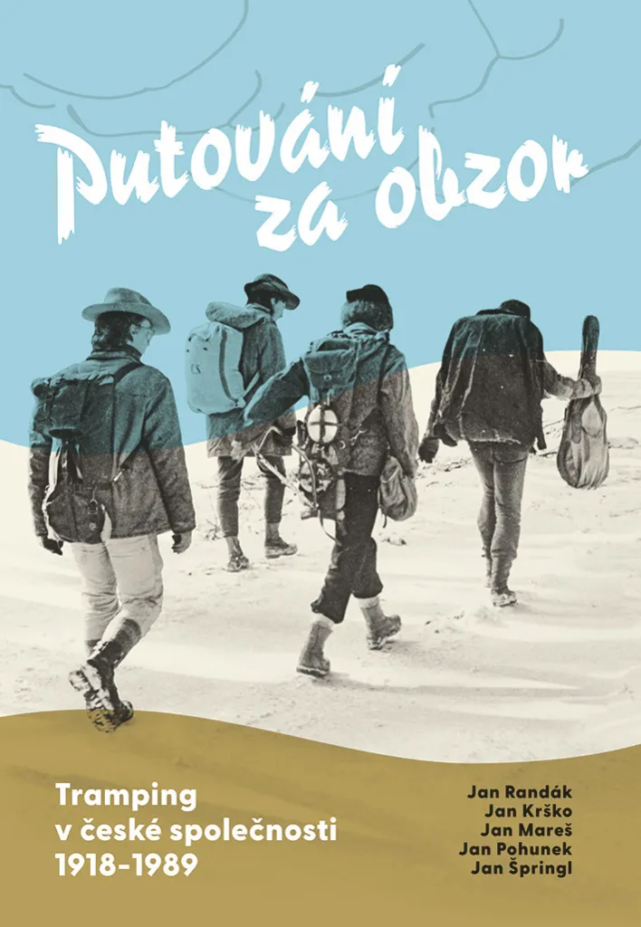 Livre Histoire du Tramping Tchèque 1918-1989 par Jan Pohunek Broché
