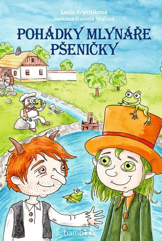 Livre Enfant Pohádky mlynáře Pšeničky - Idéal pour Conte du Soir Calme