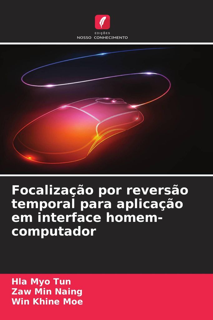 Focalização por reversão temporal para aplicação em interface homem-computador