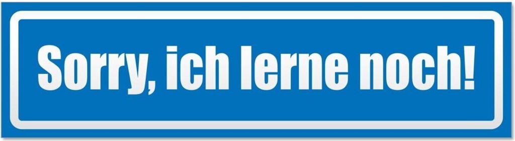 Kiwistar Sorry, ich lerne noch invertiert Magnetschild Schild magnetisch - 45cm Blau - Magnetfolie für Auto PKW Kfz