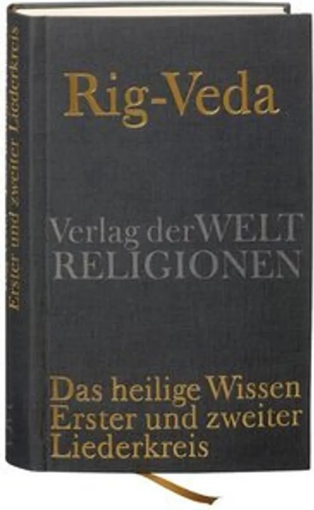 Comprendre le Rig-Veda : Das heilige Wissen - Décrypter la sagesse sacrée