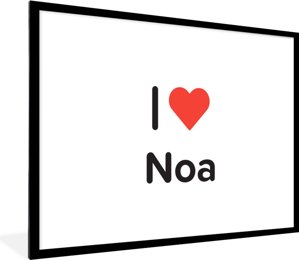 MuchoWow Gerahmtes Poster Ich liebe - Noa - Mädchen 80x60 cm - Poster mit Schwarzem Bilderrahmen Wandposter Rahmen Foto Bilder - Schlafzimmer-De...