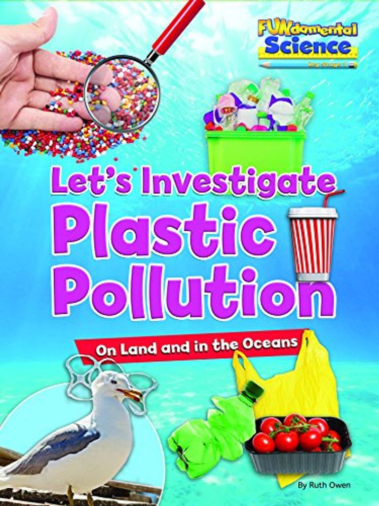 Let's Investigate Plastic Pollution