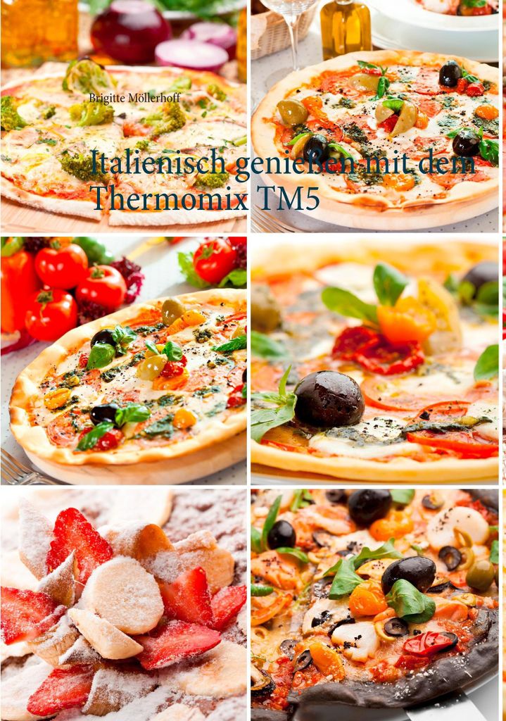Italienisch genießen mit dem Thermomix TM5
