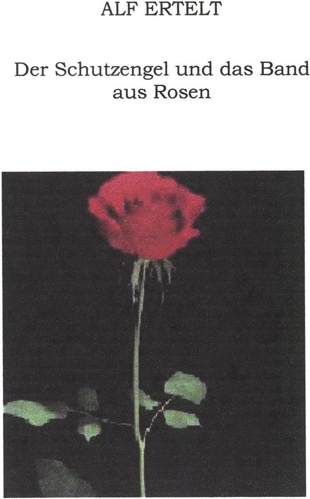 Der Schutzengel und das Band aus Rosen