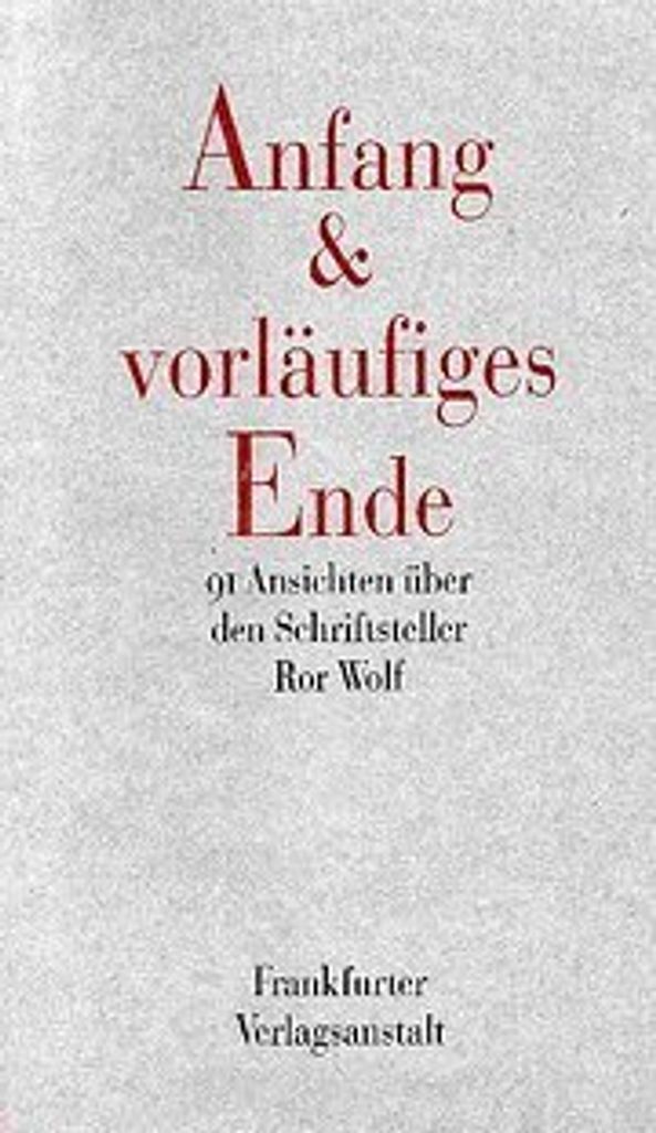 Anfang und vorläufiges Ende