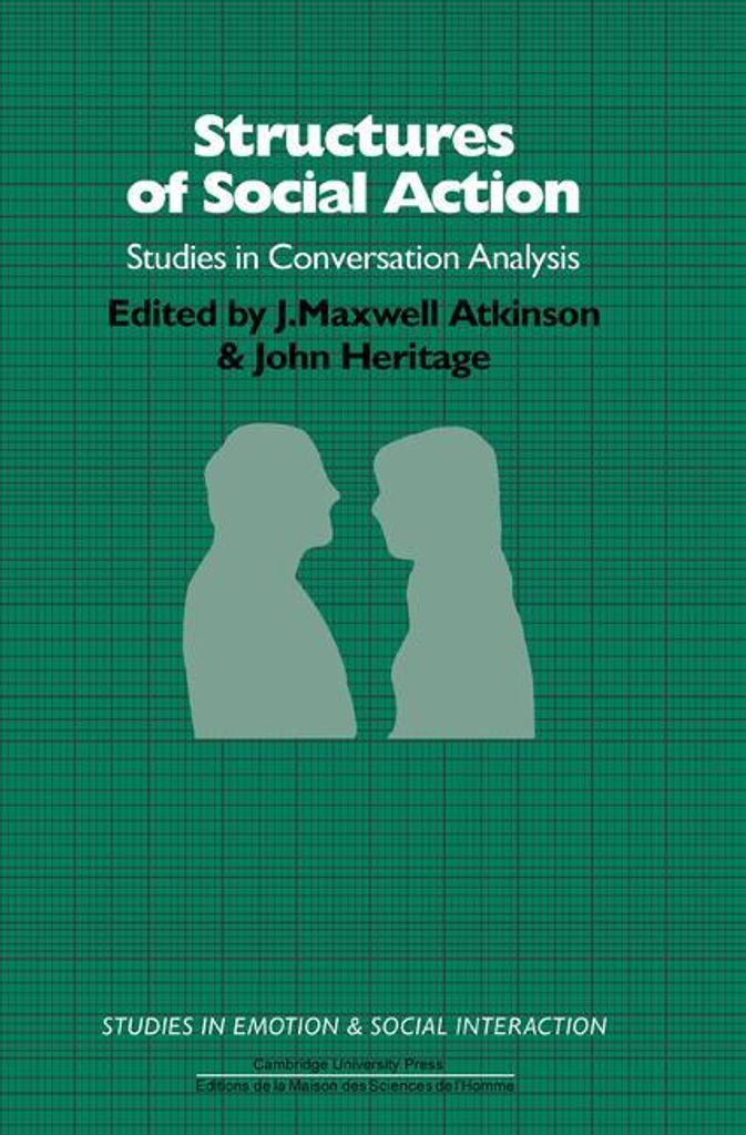 Structures of Social Action, Atkinson, Maxwell ,,