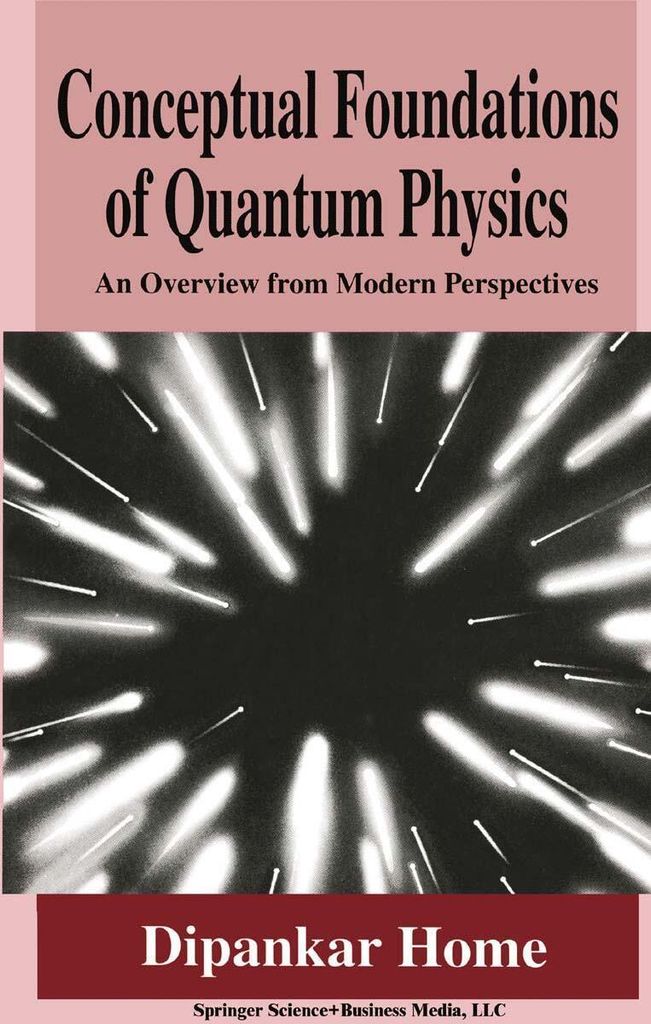 Conceptual Foundations of Quantum Physics