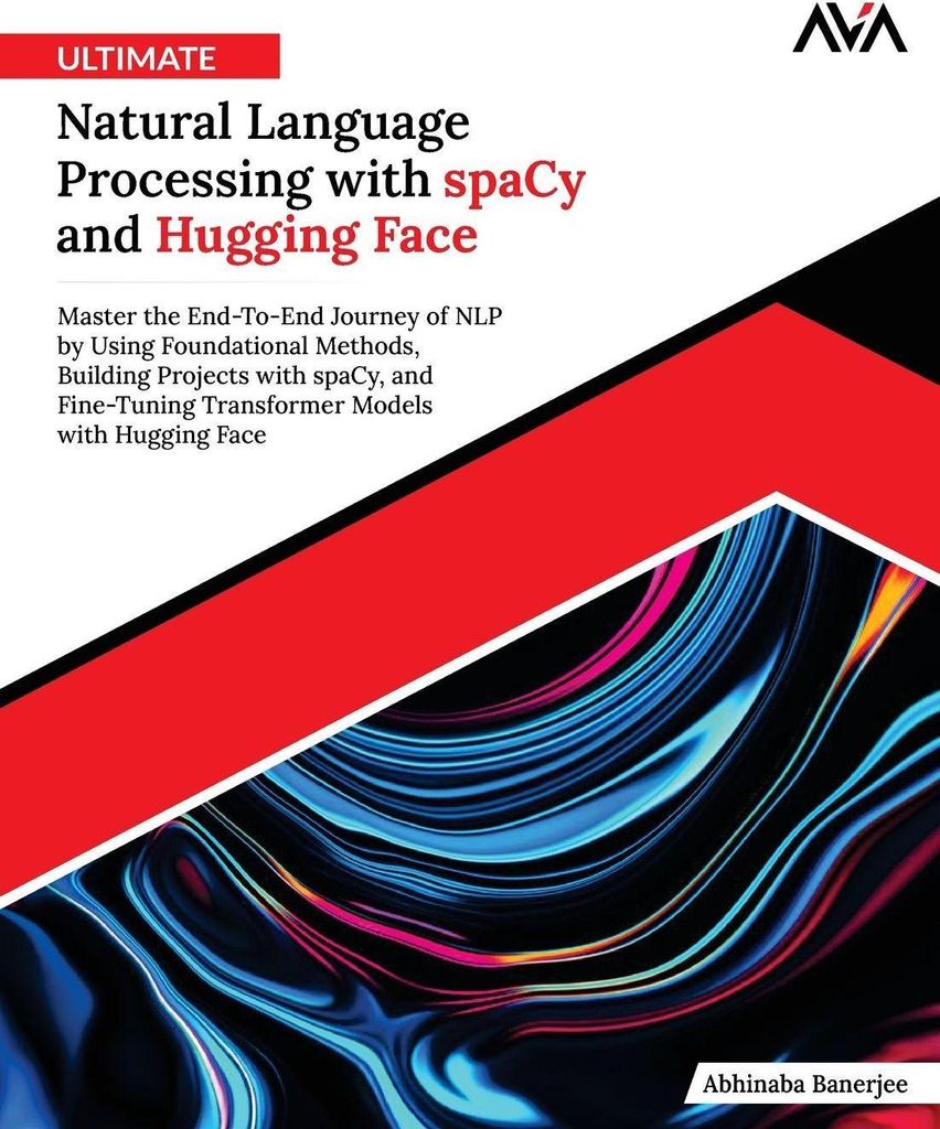 Ultimate Natural Language Processing with spaCy and Hugging Face