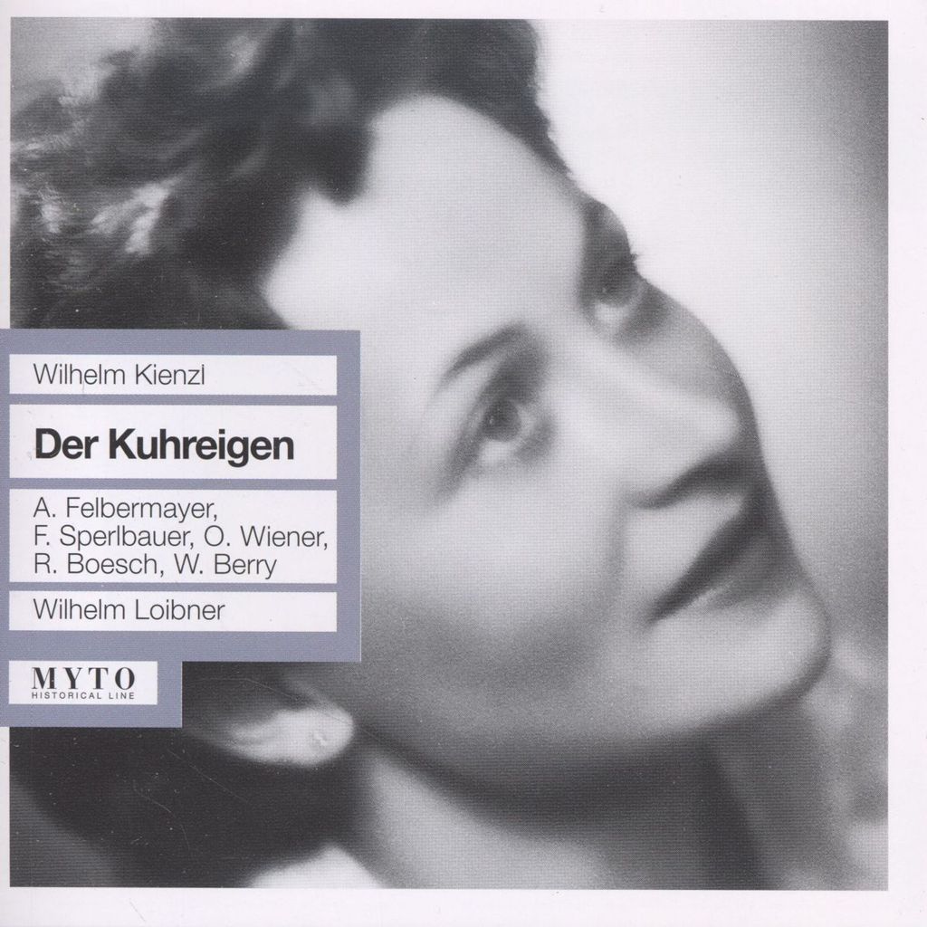 Wilhelm Kienzl (1857-1941): Wilhelm Kienzl (1857-1941): Der Kuhreigen - - (CD / D)