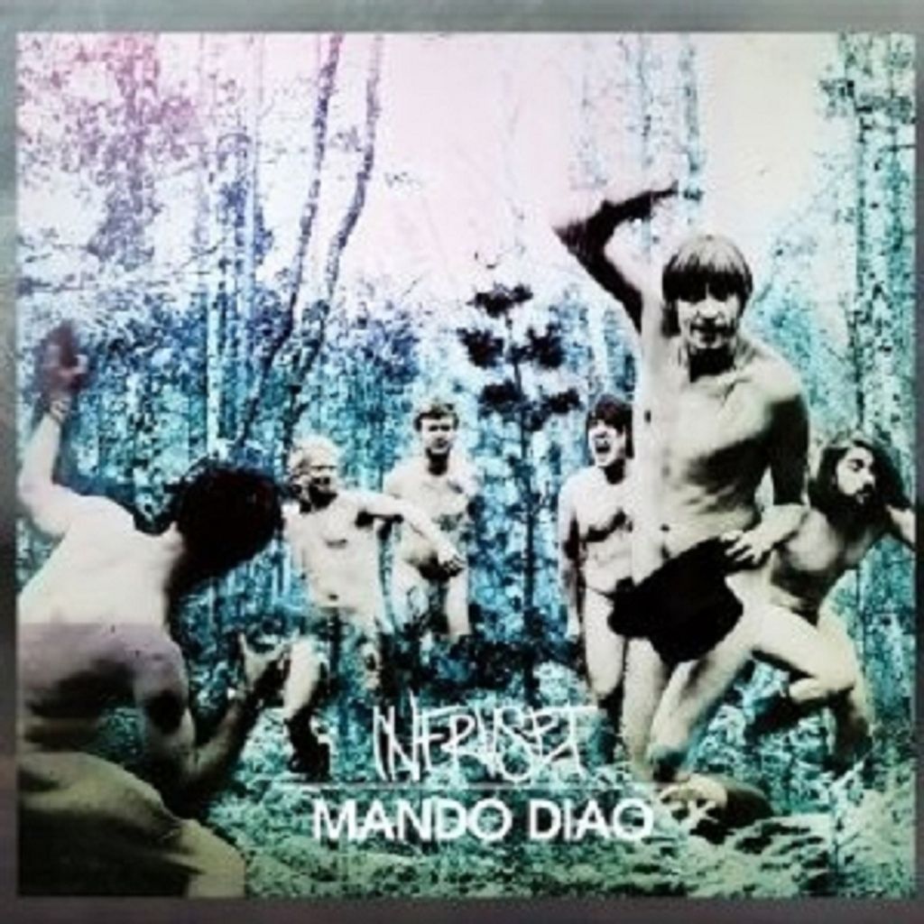 Mando Diao-Infruset (Schwedisches Album)