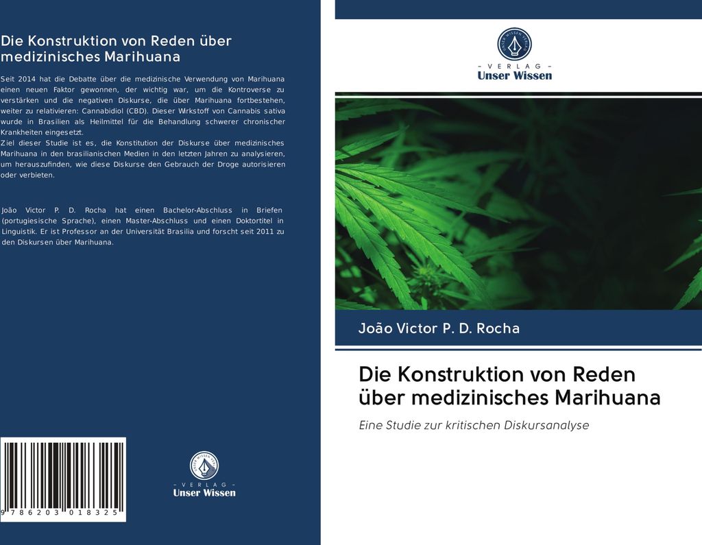 Die Konstruktion von Reden über medizinisches Marihuana