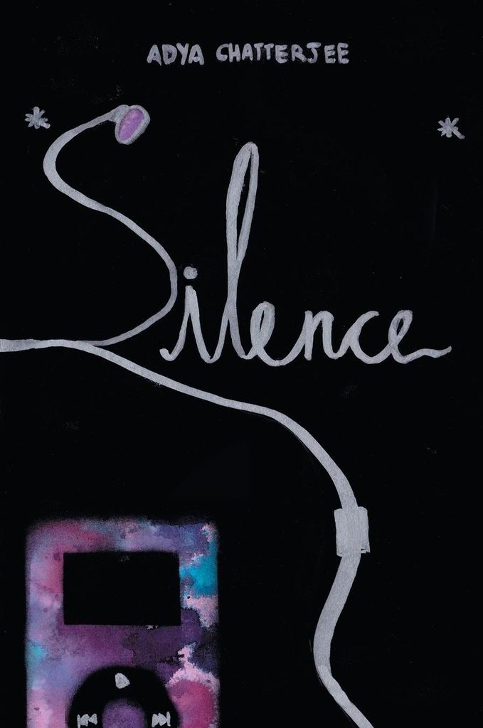 Stille | Adya Chatterjee