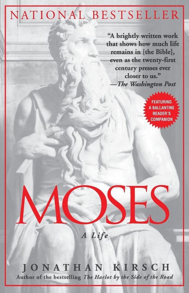 Moses: A Life.by Kirsch, Jonathan New .