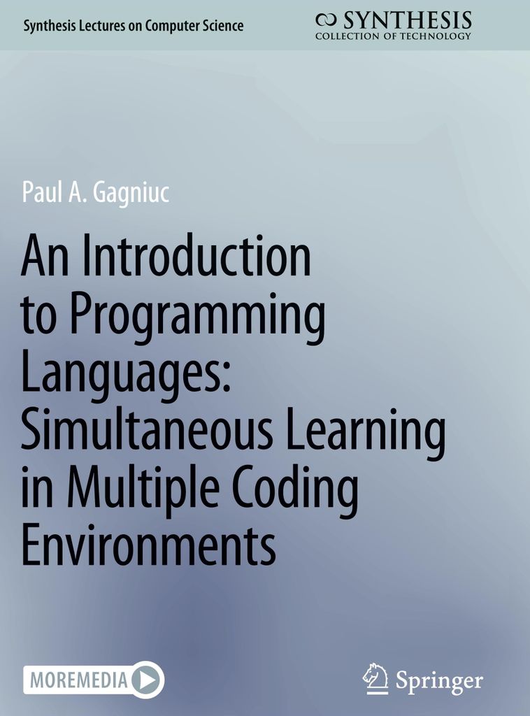 An Introduction to Programming Languages: Simultaneous Learning in Multiple Coding Environments