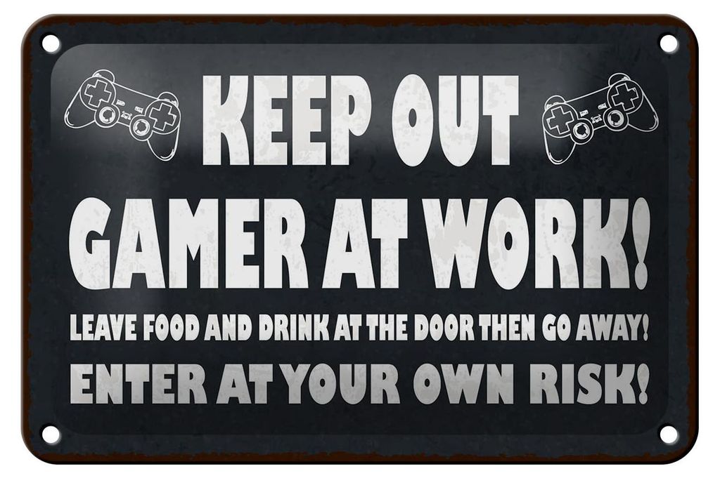 Blechschild Spruch 12x18 cm Keep out Gamer at work Deko Schild